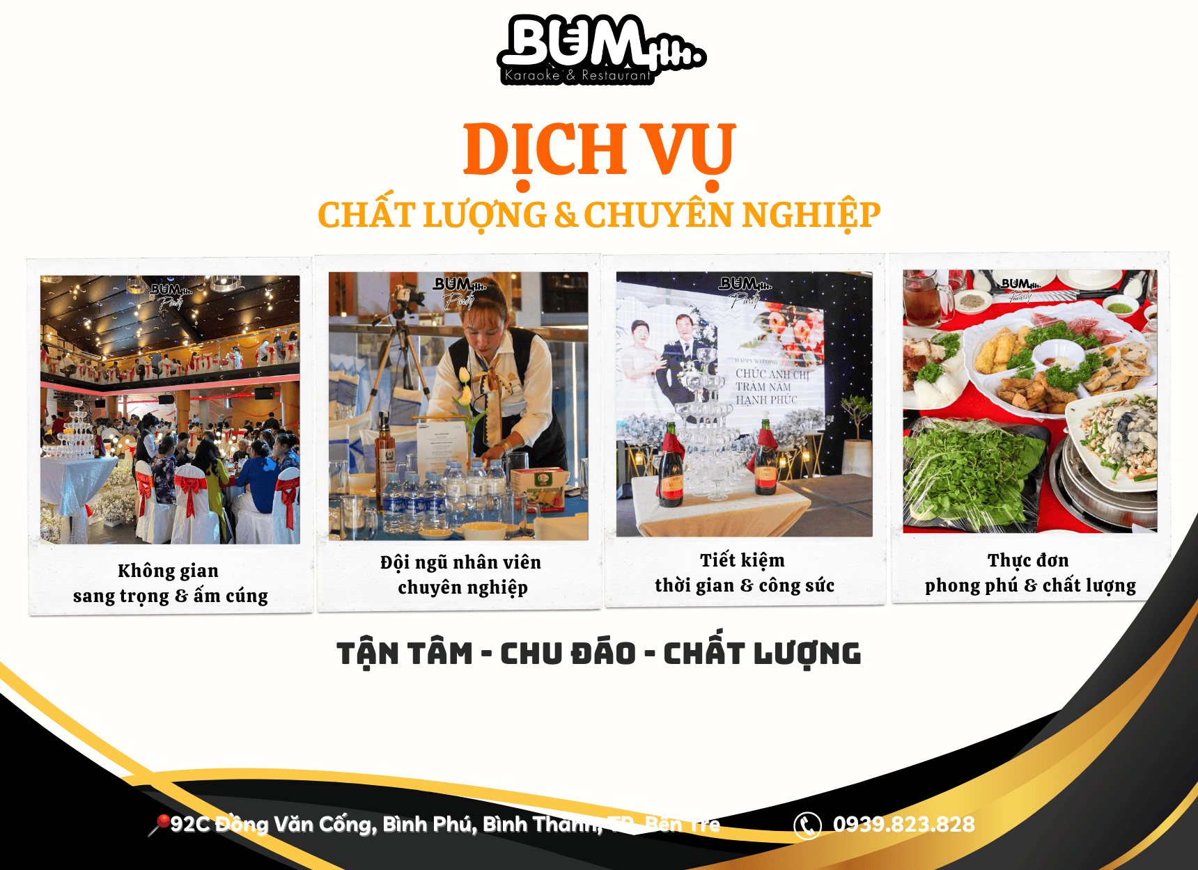 Dịch vụ chuyên nghiệp và chất lượng tại nhà hàng tổ chức tiệc cưới trọn gói Bum